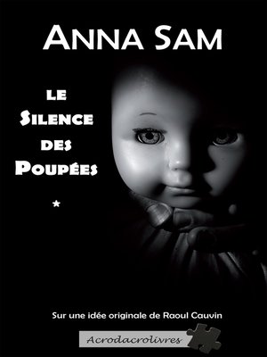 cover image of Le silence des poupées